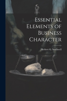 Paperback Essential Elements of Business Character Book