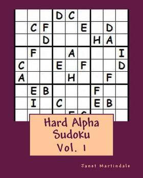 Paperback Hard Alpha Sudoku: 302 Sudoku Puzzles Book