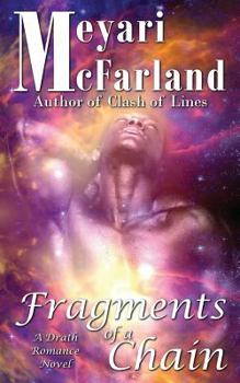 Fragments of a Chain: A Drath Romance Novel - Book #4 of the Drath verse