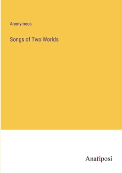 Paperback Songs of Two Worlds Book