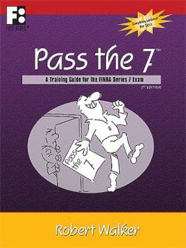 Paperback Pass the 7: A Training Guide for the Fin Book