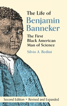 Hardcover The Life of Benjamin Banneker: The First African-American Man of Science Book