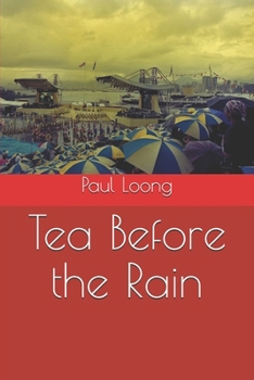 Paperback Tea Before the Rain Book
