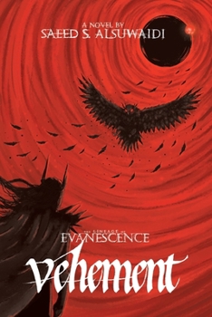 The Lineage of Evanescence Vehement (The Lineage of Evanescence Trilogy)