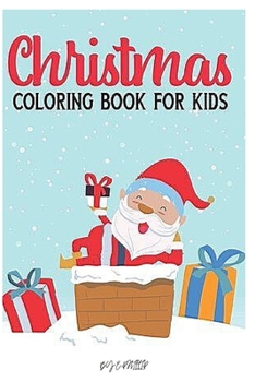 Paperback christmas coloring book for kids: 2-12 years old Book