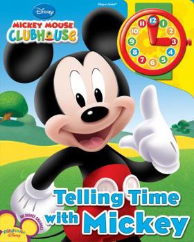 Board book Mickey Mouse Clubhouse: Telling Time with Mickey Book