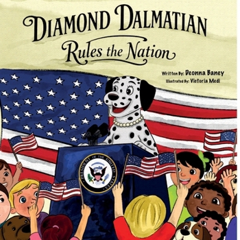 Paperback Diamond Dalmatian Rules the Nation Book