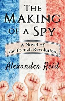 Paperback The Making of a Spy Book