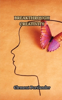 Paperback Breakthrough Creativity Book