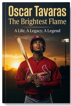 Paperback Oscar Tavaras The Brightest Flame: A Life, A Legacy, A Legend Book