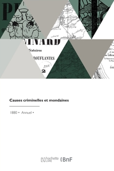 Paperback Causes Criminelles Et Mondaines [French] Book