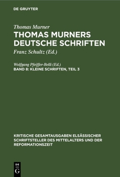 Hardcover Kleine Schriften, Teil 3: (Prosaschriften Gegen Die Reformation) [German] Book