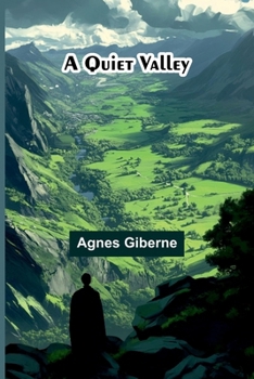 Paperback A quiet valley Book