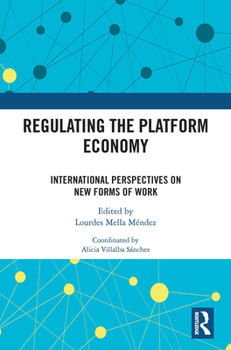 Paperback Regulating the Platform Economy: International Perspectives On New Forms Of Work Book