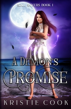 Promise - Book #1 of the Soul Savers