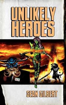 Unlikely Heroes