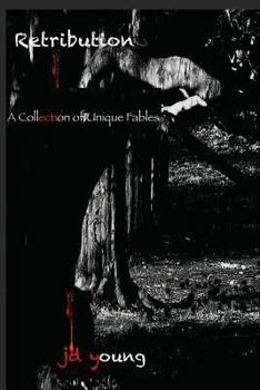 Paperback Retribution: A Collection of Unique Fables Book