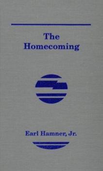 Hardcover The Homecoming: A Novel About Spencer's Mountain Book