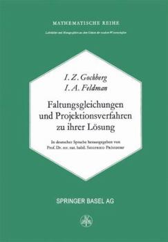 Paperback Faltungsgleichungen Und Projektionsverfahren Zu Ihrer Lösung [German] Book