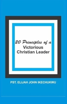 Paperback 20 Principles of a Victorious Christian Leader Book