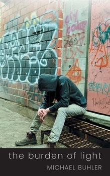 Paperback The Burden of Light Book