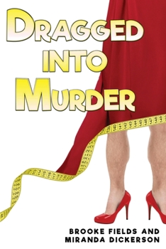 Paperback Dragged Into Murder Book