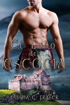 Paperback El lobo de Escocia [Spanish] Book