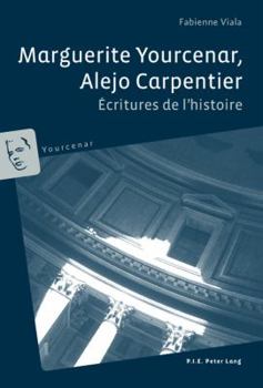 Paperback Marguerite Yourcenar, Alejo Carpentier [French] Book