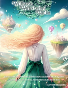 Paperback Willow's Whirlwind Waltz Book