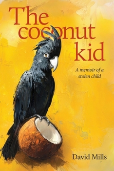 Paperback The Coconut kid: A memoir of a stolen child Book