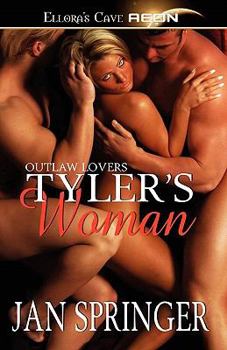 Tyler's Woman (Outlaw Lovers Bk 4) - Book #4 of the Outlaw Lovers