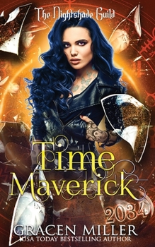 Paperback Time Maverick: Yr 3 - The Nightshade Guild: Broken Time Book 9 Book