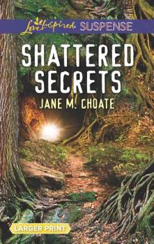 Mass Market Paperback Shattered Secrets [Large Print] Book