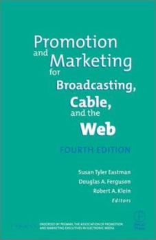 Paperback Promotion and Marketing for Broadcasting, Cable and the Web Book