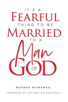 Paperback It's A Fearful Thing To Be Married To A Man of God Book