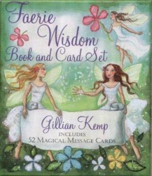 Paperback Faerie Wisdom : Book and Card Set - Includes 52 Magical Message Cards Book