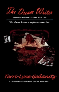 Paperback The Dream Writer: Volume 1 Book