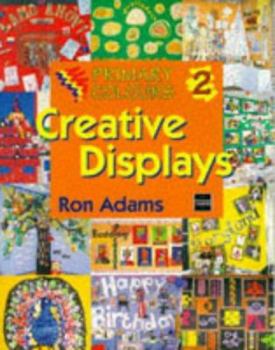 Paperback Creative Displays (Primary Colours) Book