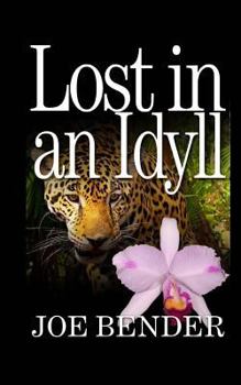 Paperback Lost in an Idyll Book