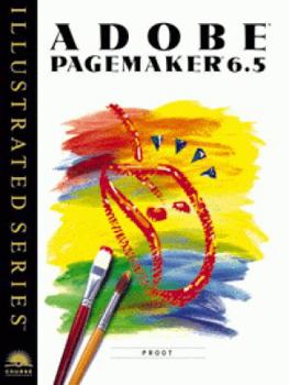 Paperback Adobe PageMaker 6.5 - Illustrated Book