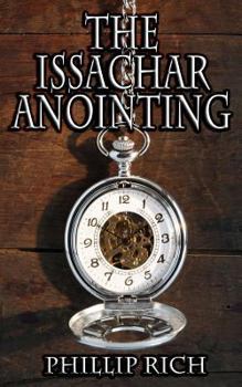 Paperback The Issachar Anointing Book