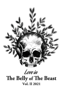Paperback Love In The Belly Of The Beast [Multiple Languages] Book