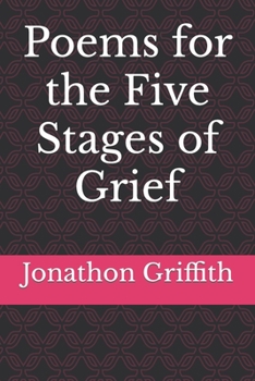 Paperback Poems for the Five Stages of Grief Book