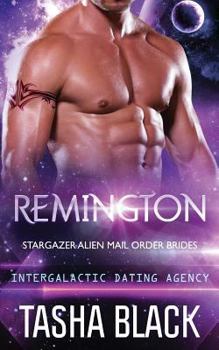 Paperback Remington: Stargazer Alien Mail Order Brides #5 Book