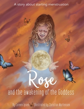 Hardcover Rose and the Awakening of the Goddess Book