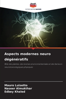Paperback Aspects modernes neuro dégénératifs [French] Book