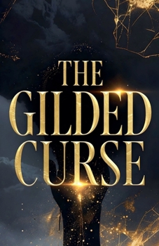 Paperback The Gilded Curse Book