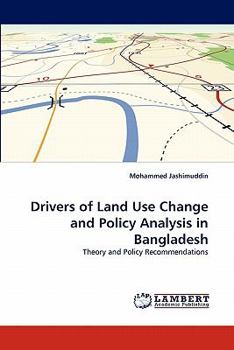 Paperback Drivers of Land Use Change and Policy Analysis in Bangladesh Book