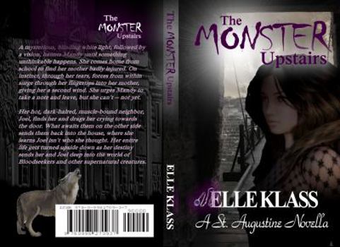 The Monster Upstairs - Book #2 of the Bloodseekers