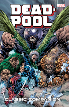 Deadpool Classic Companion Vol. 2 - Book  of the Hulk (2008) (Single Issues)